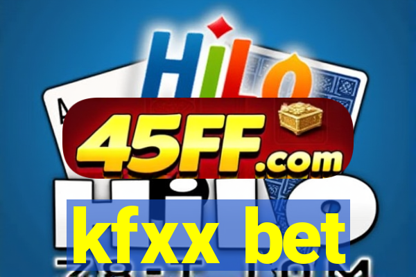 kfxx bet